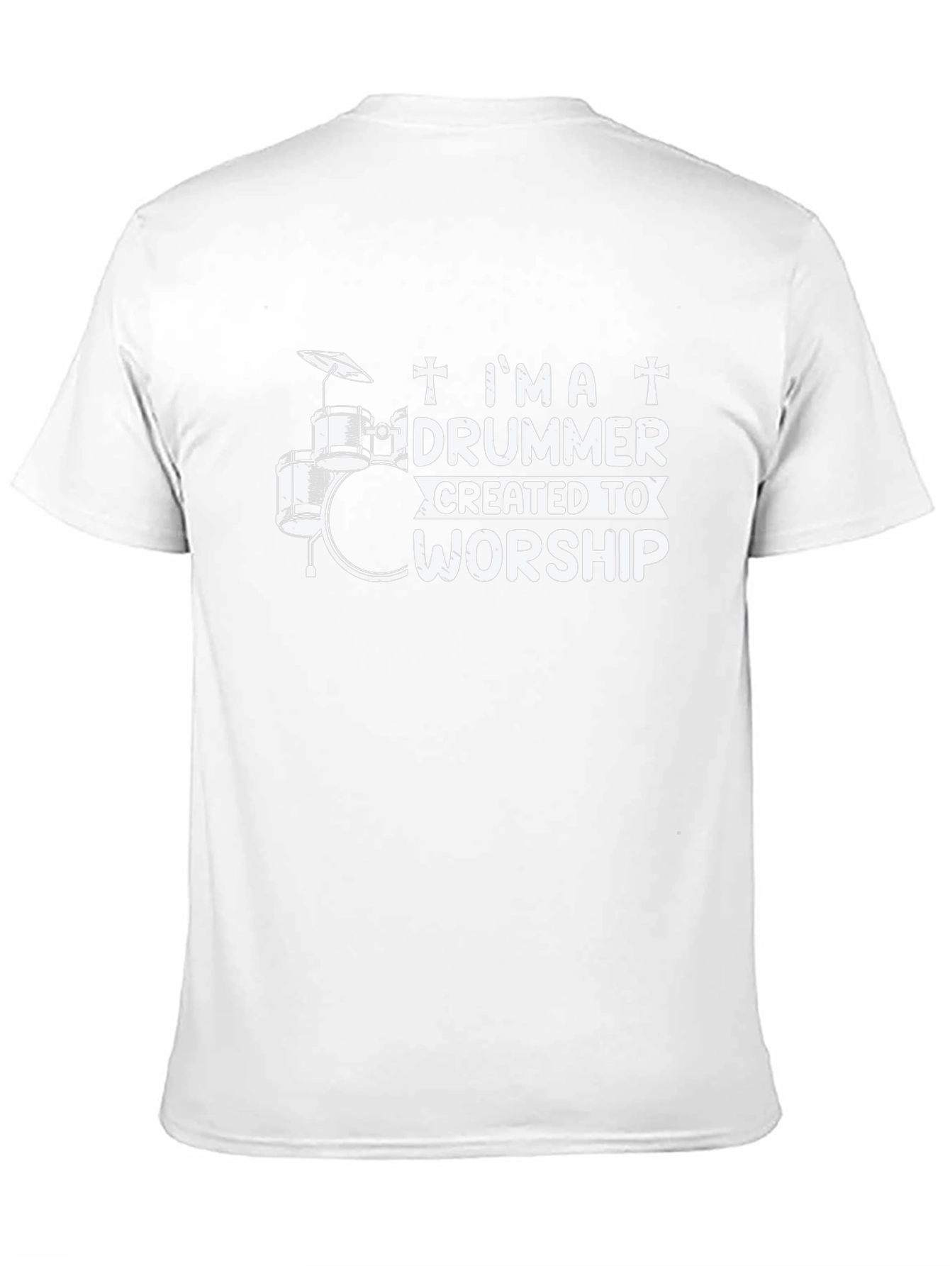 Im a Drummer Created To Worship T-Shirt