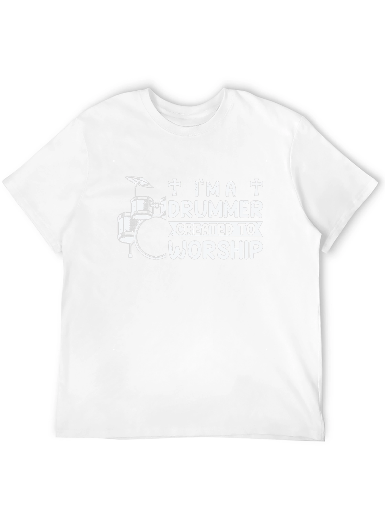 Im a Drummer Created To Worship T-Shirt