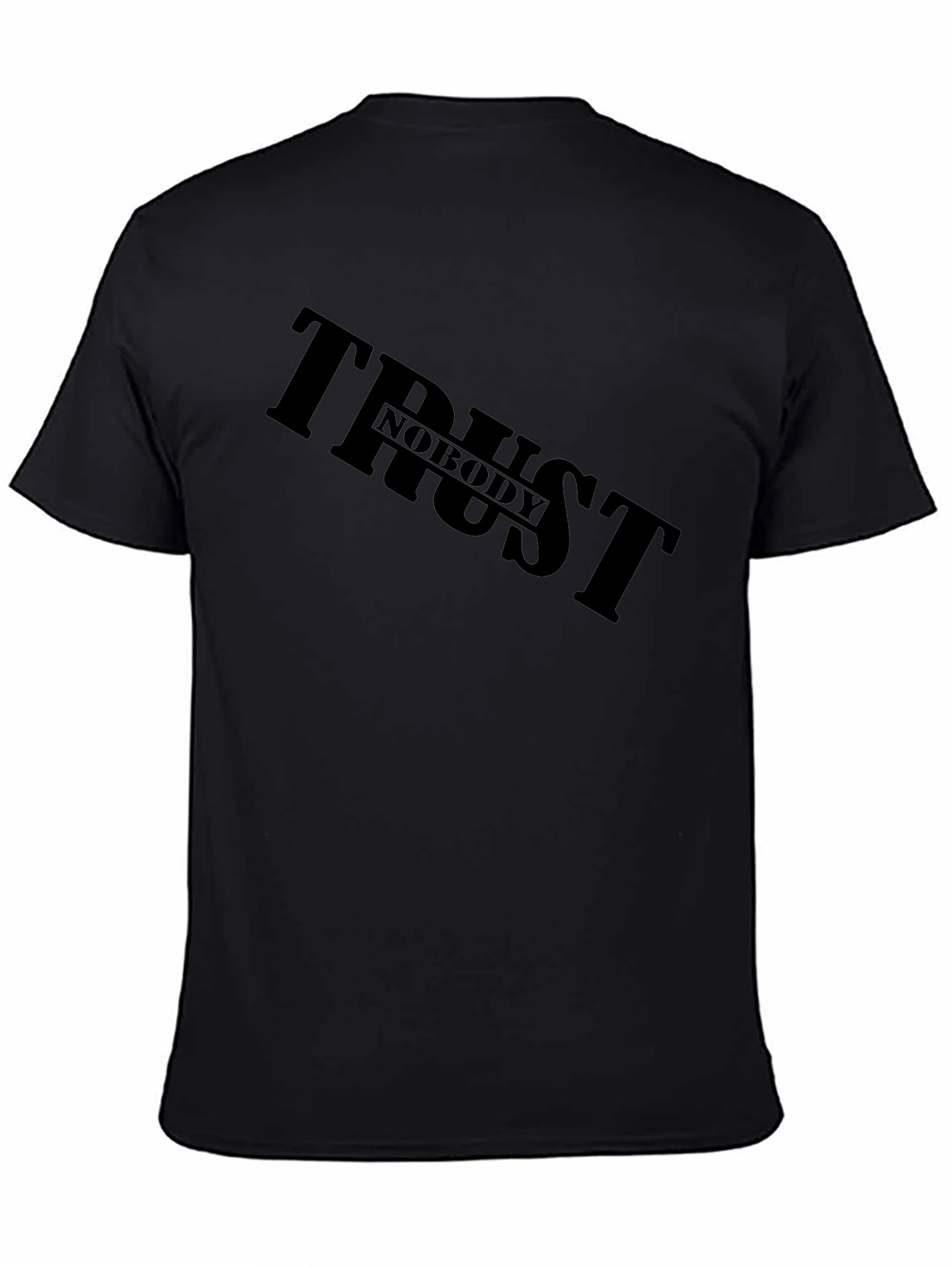 Trust Nobody Black Graphic Tee