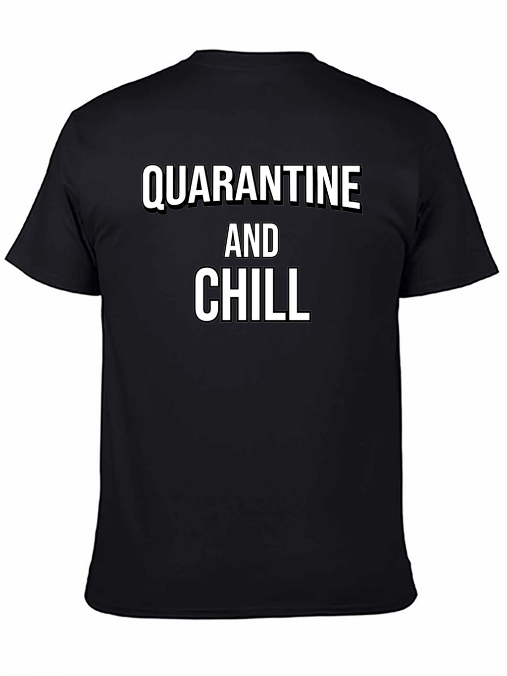 Quarantine and Chill Graphic Tee - Black
