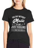 Music Lover Black T-Shirt - Funny Saying