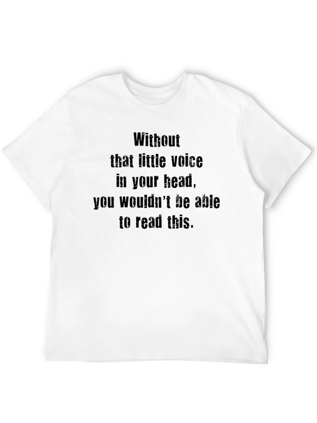 Statement T-Shirt - Inner Voice Design