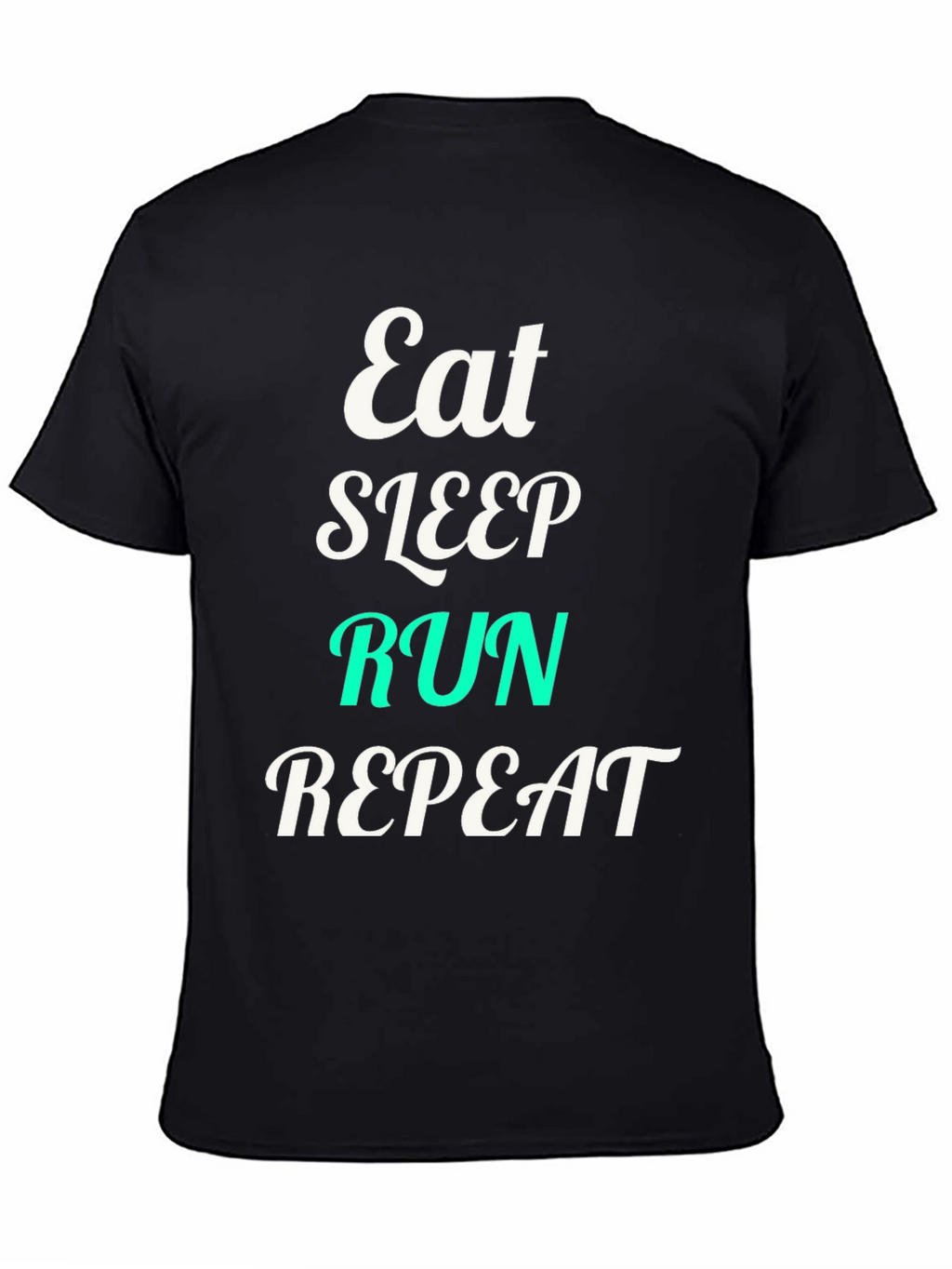 Eat Sleep Run Repeat Black Graphic T-Shirt