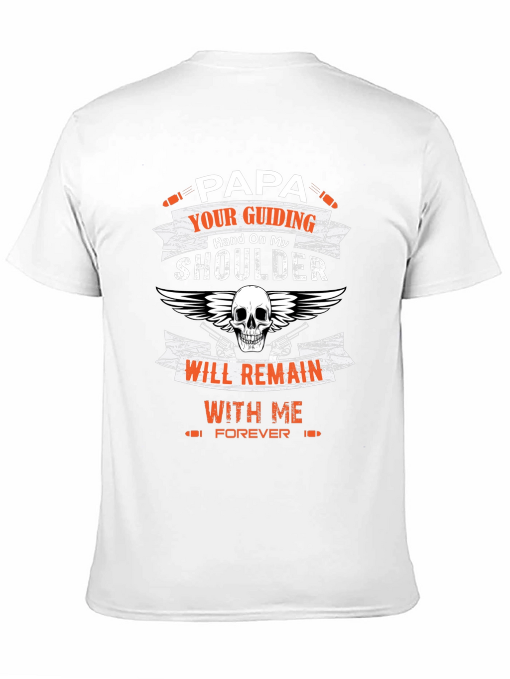 Papas Guiding Hand T-Shirt - Skull & Guns Design