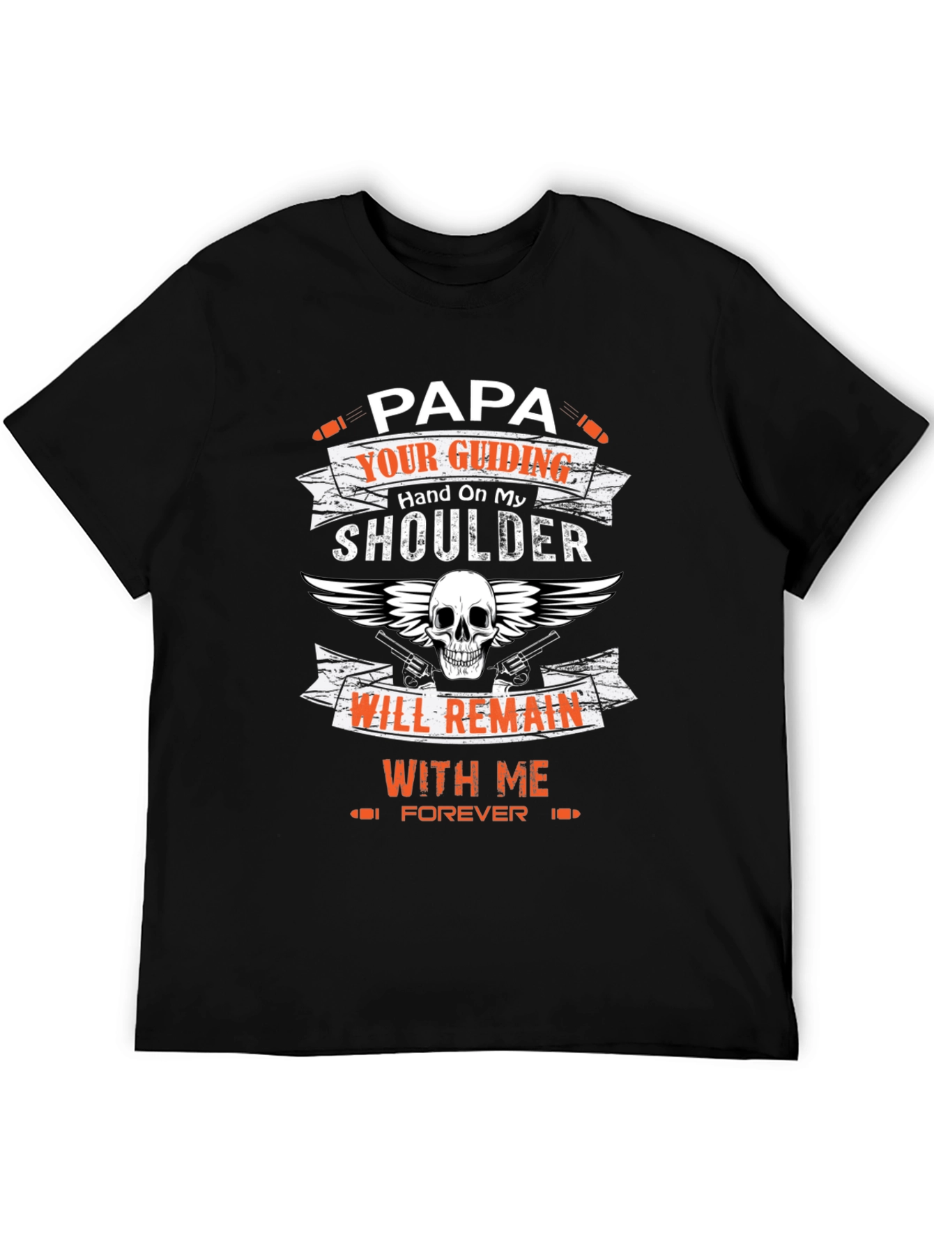 Papas Guiding Hand T-Shirt - Skull & Guns Design