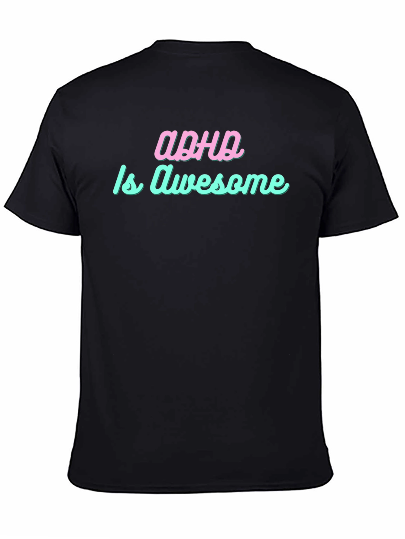 ADHD is Awesome Graphic Tee - Trendy Statement Shirt