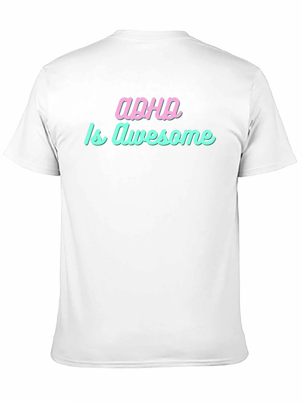 ADHD is Awesome Graphic Tee - Trendy Statement Shirt