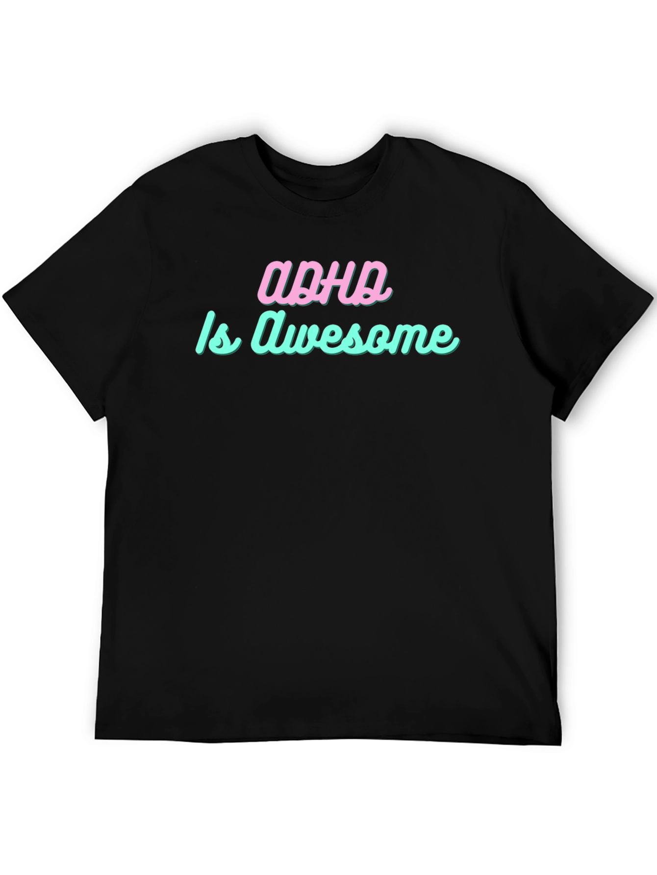 ADHD is Awesome Graphic Tee - Trendy Statement Shirt