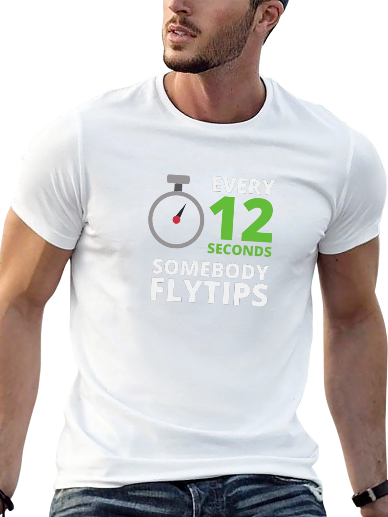 Every 12 Seconds Flytips T-Shirt