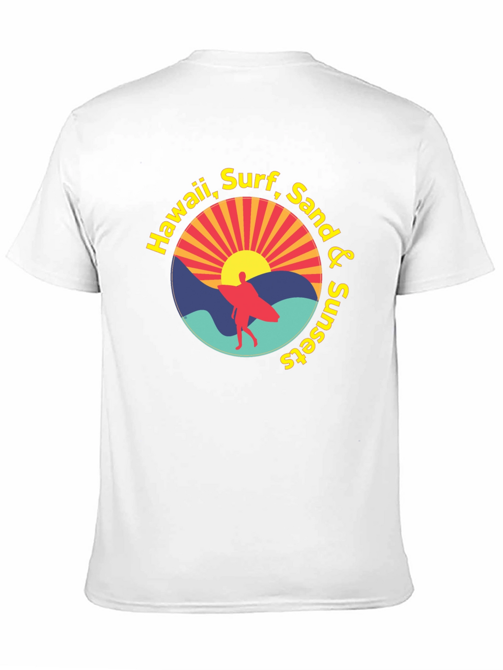 Hawaii Surf Sand Sunsets Graphic Tee
