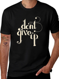 Dont Give Up Graphic Tee - Black