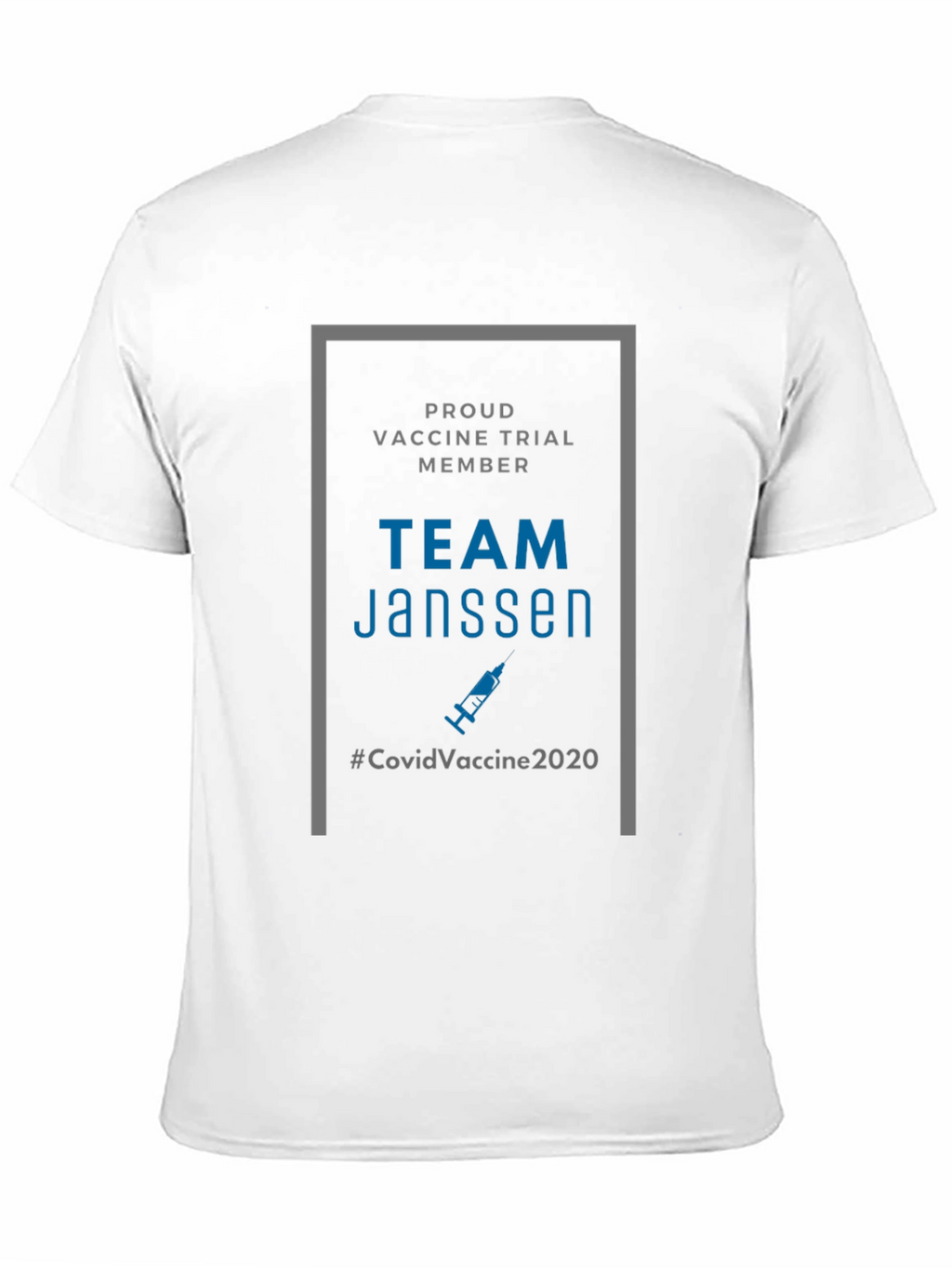 Team Janssen Vaccine Trial Member T-Shirt
