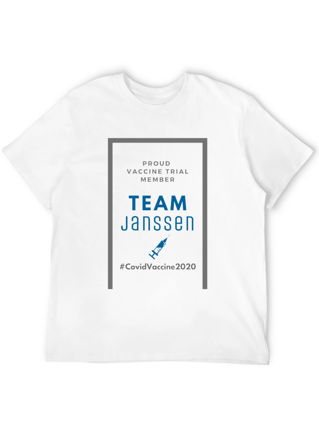 Team Janssen Vaccine Trial Member T-Shirt