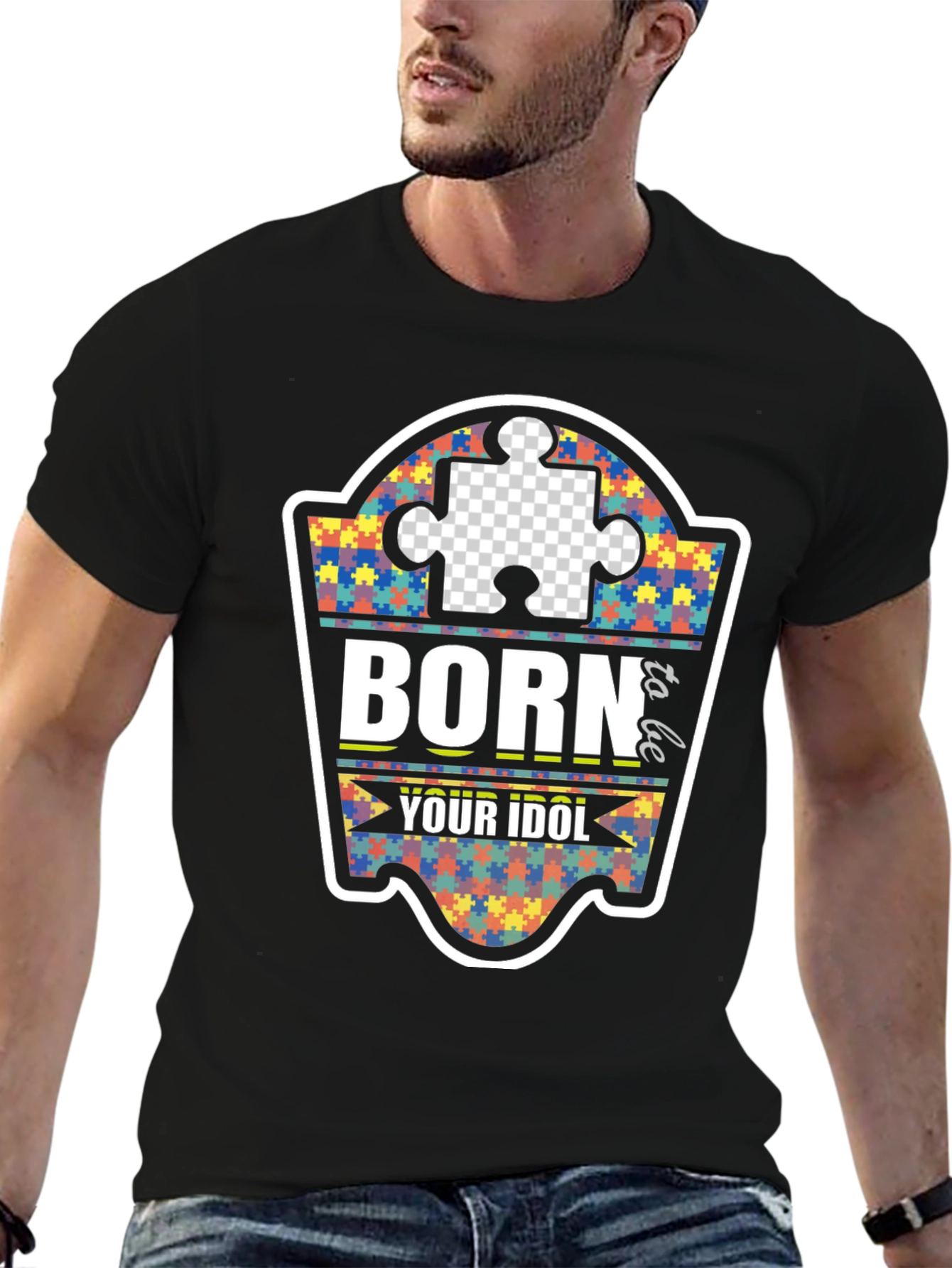 Autism Awareness Black T-Shirt - Born to be Your Idol