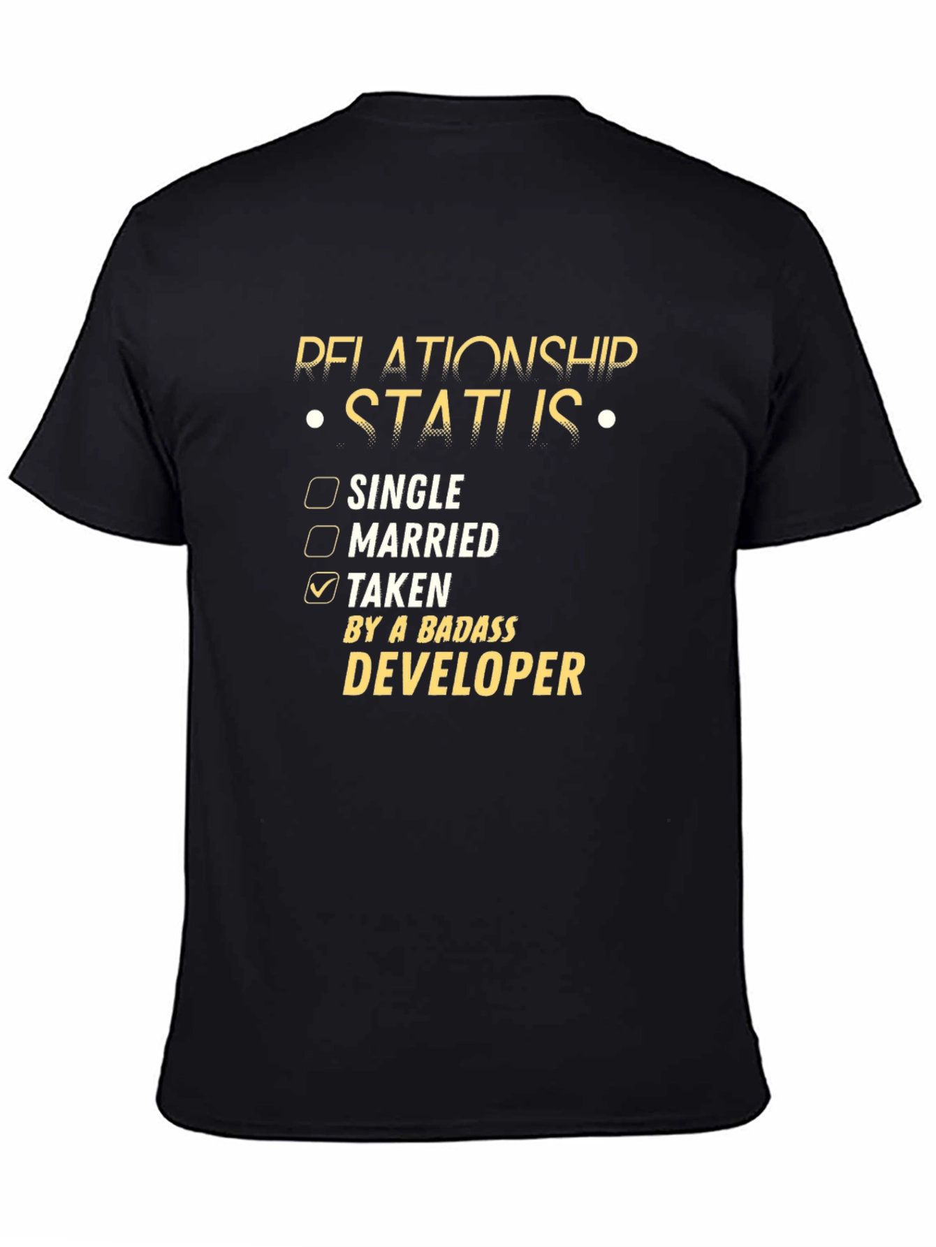 Badass Developer Relationship Status T-Shirt