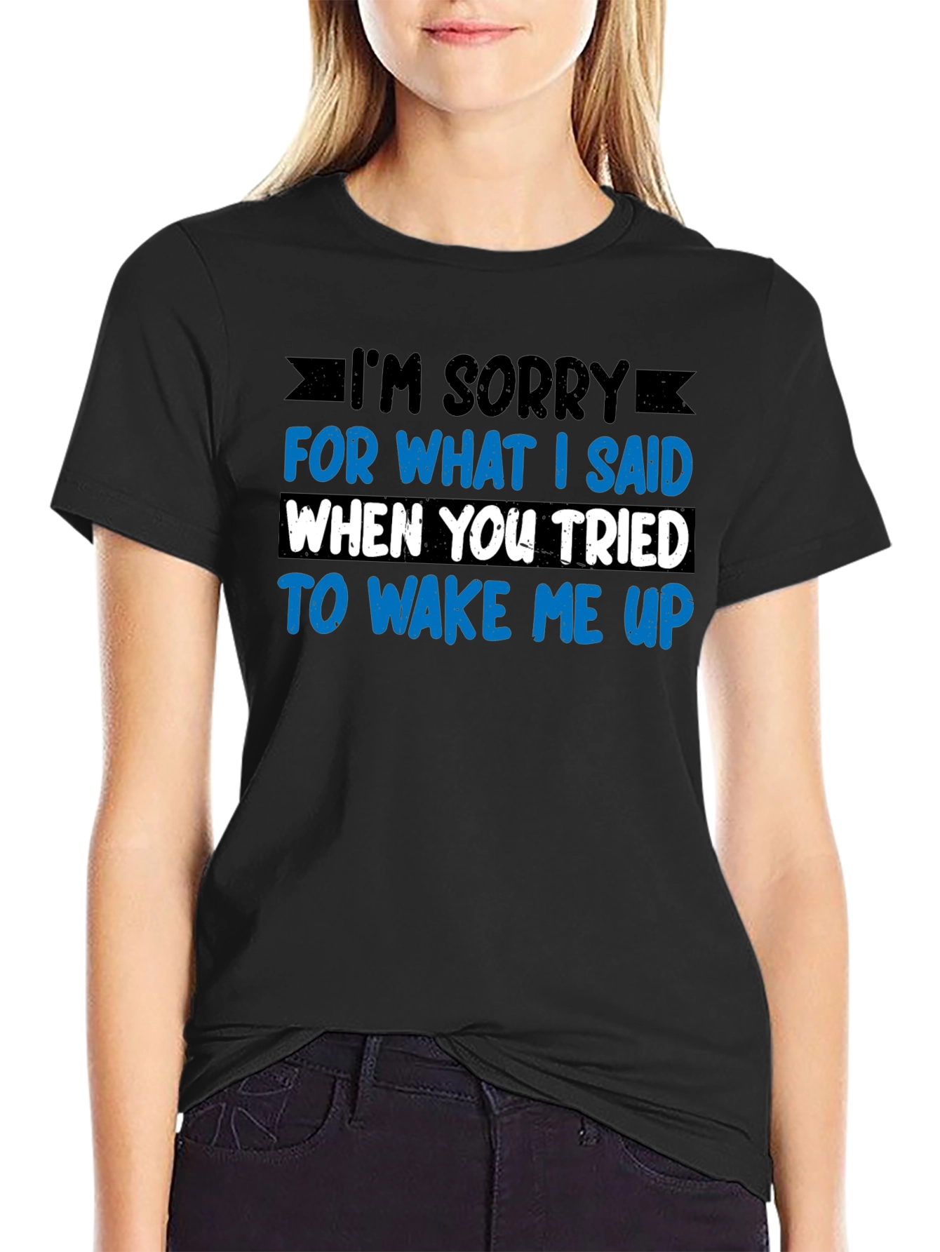 Funny Im Sorry T-Shirt - Novelty Apparel