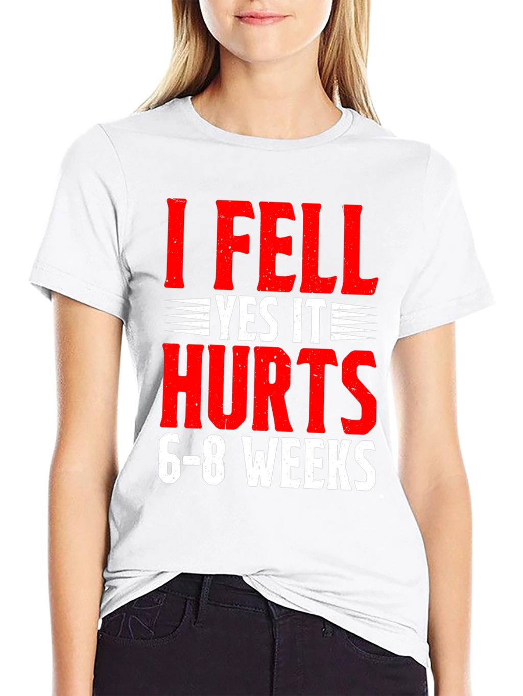 I Fell Yes It Hurts Funny Recovery T-Shirt