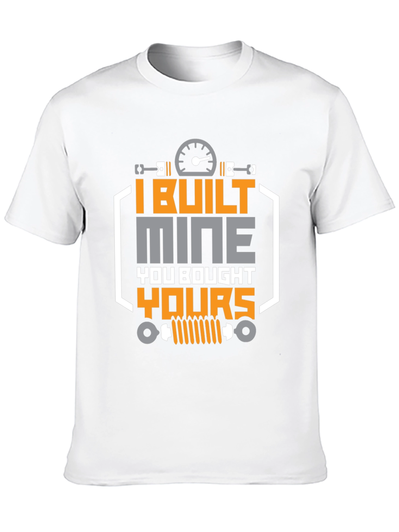 I Built Mine T-Shirt - Automotive Enthusiast Tee