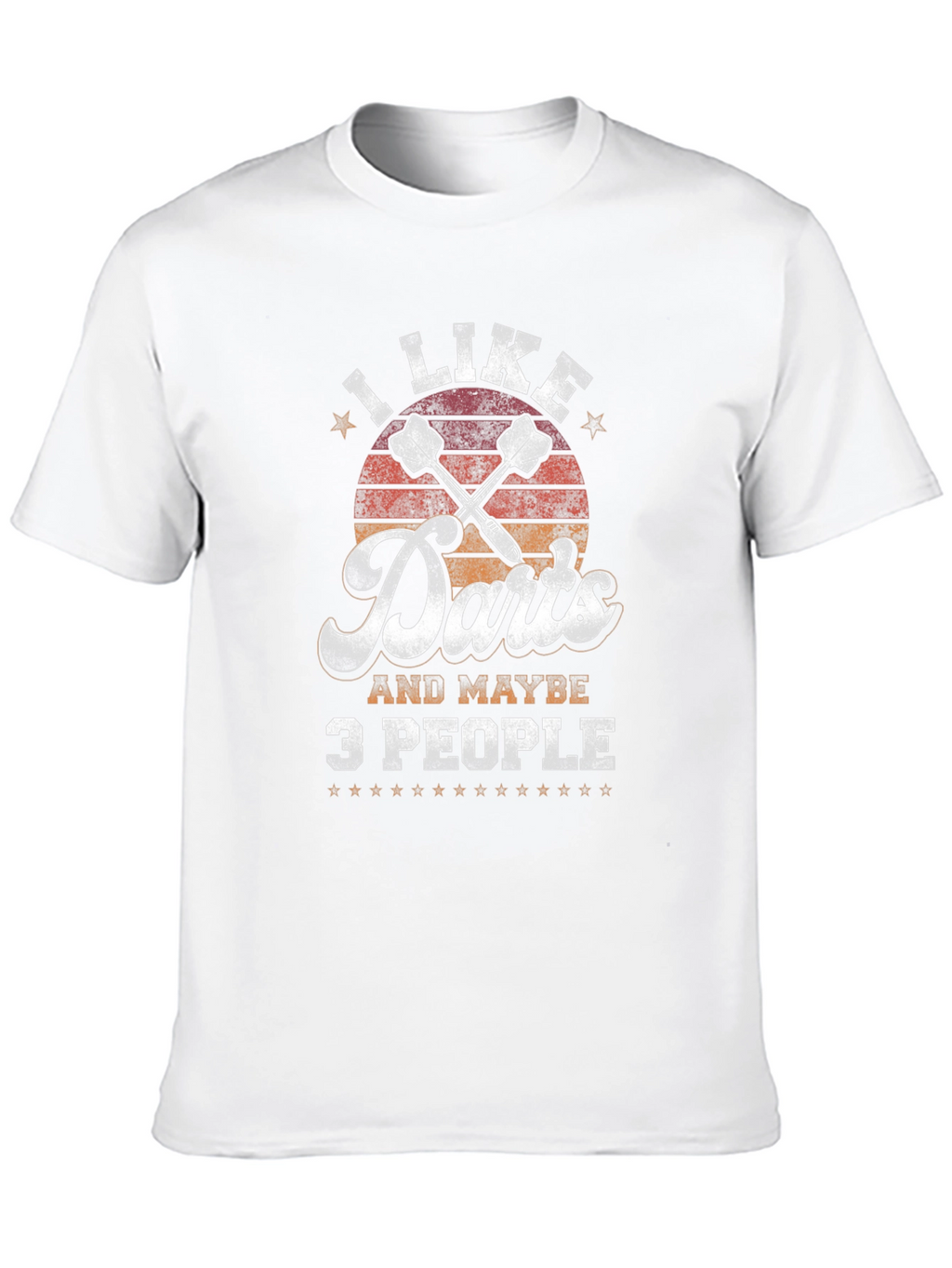 I Like Darts and Maybe 3 People T-Shirt