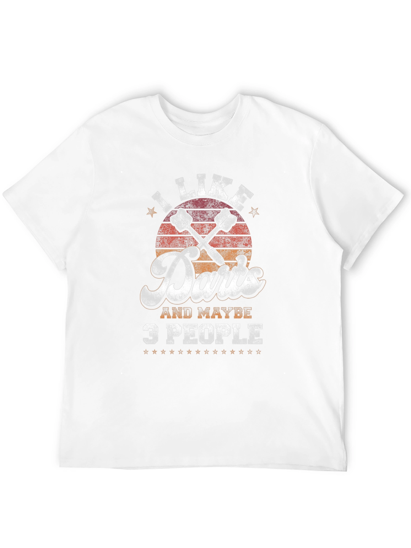 I Like Darts and Maybe 3 People T-Shirt