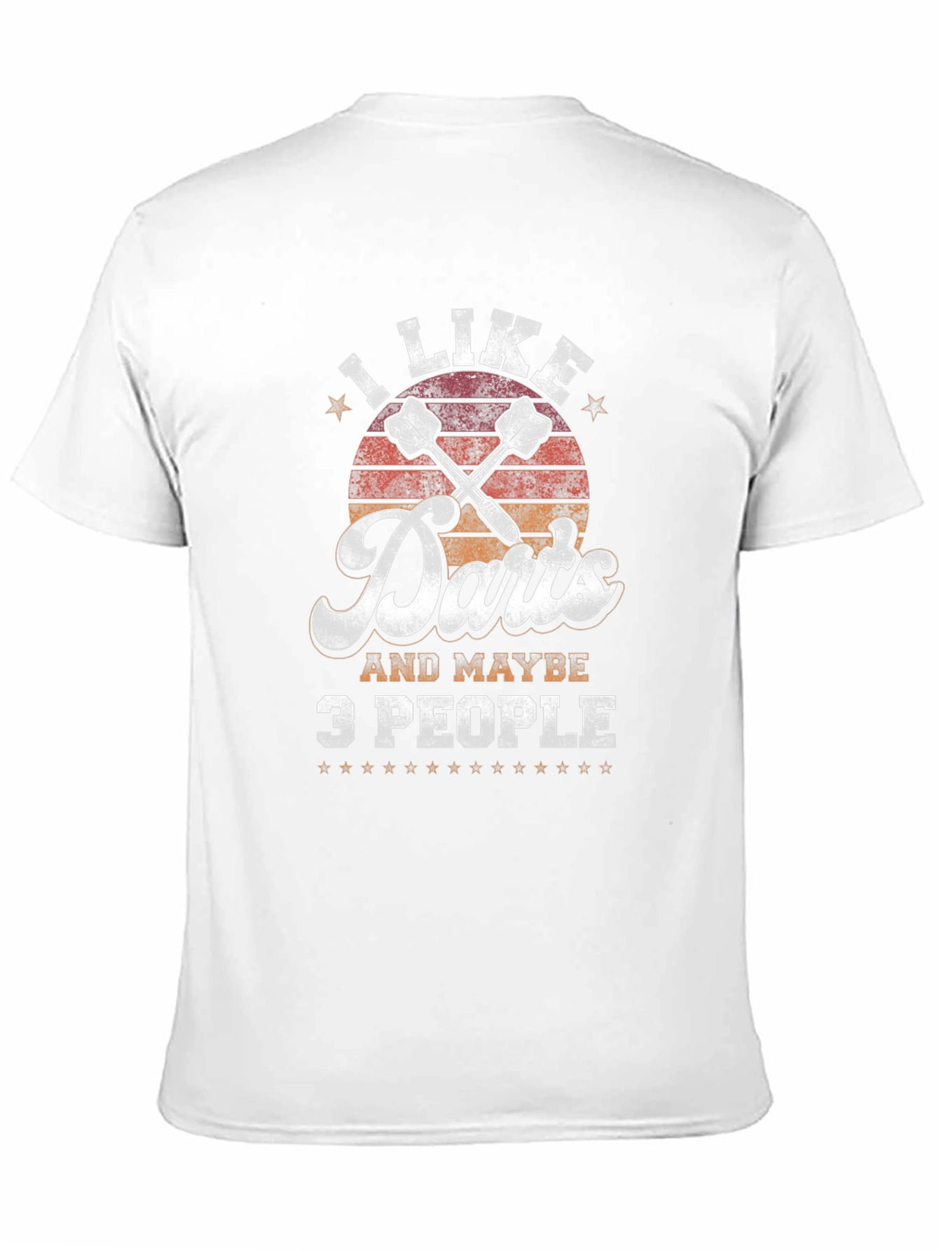 I Like Darts and Maybe 3 People T-Shirt