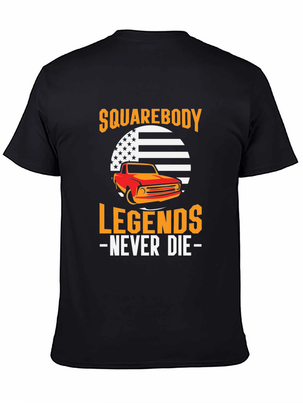 Squarebody Legends Never Die T-Shirt