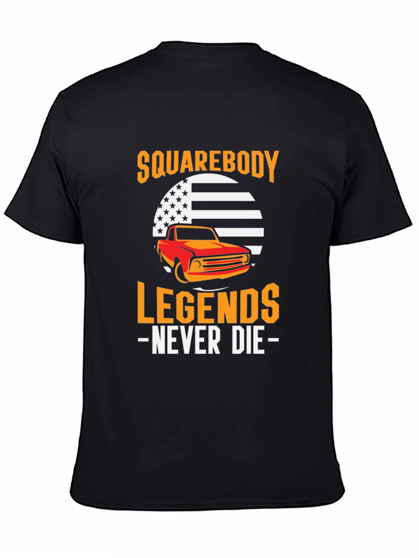 Squarebody Legends Never Die T-Shirt