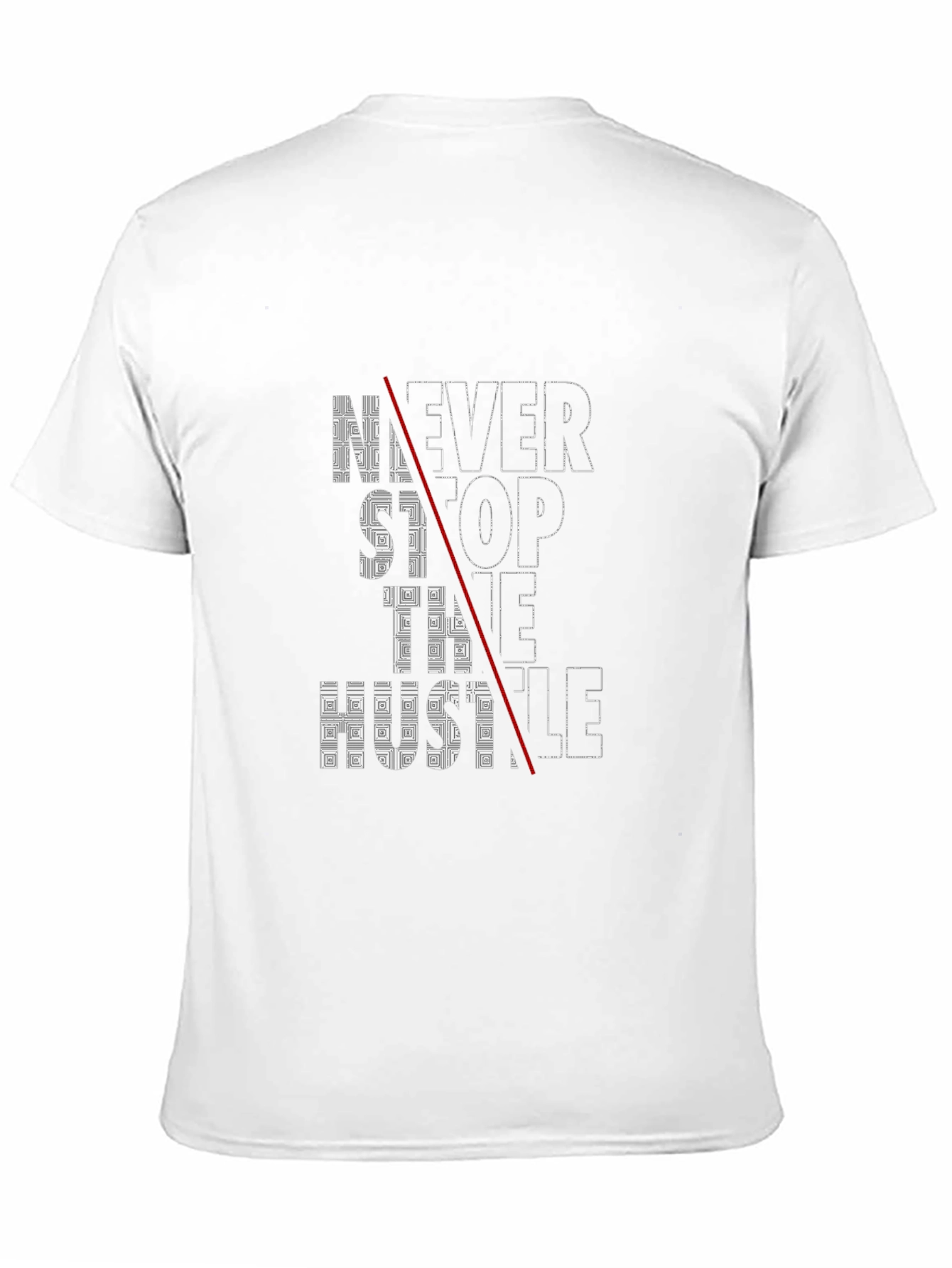 Never Stop The Hustle Graphic Tee