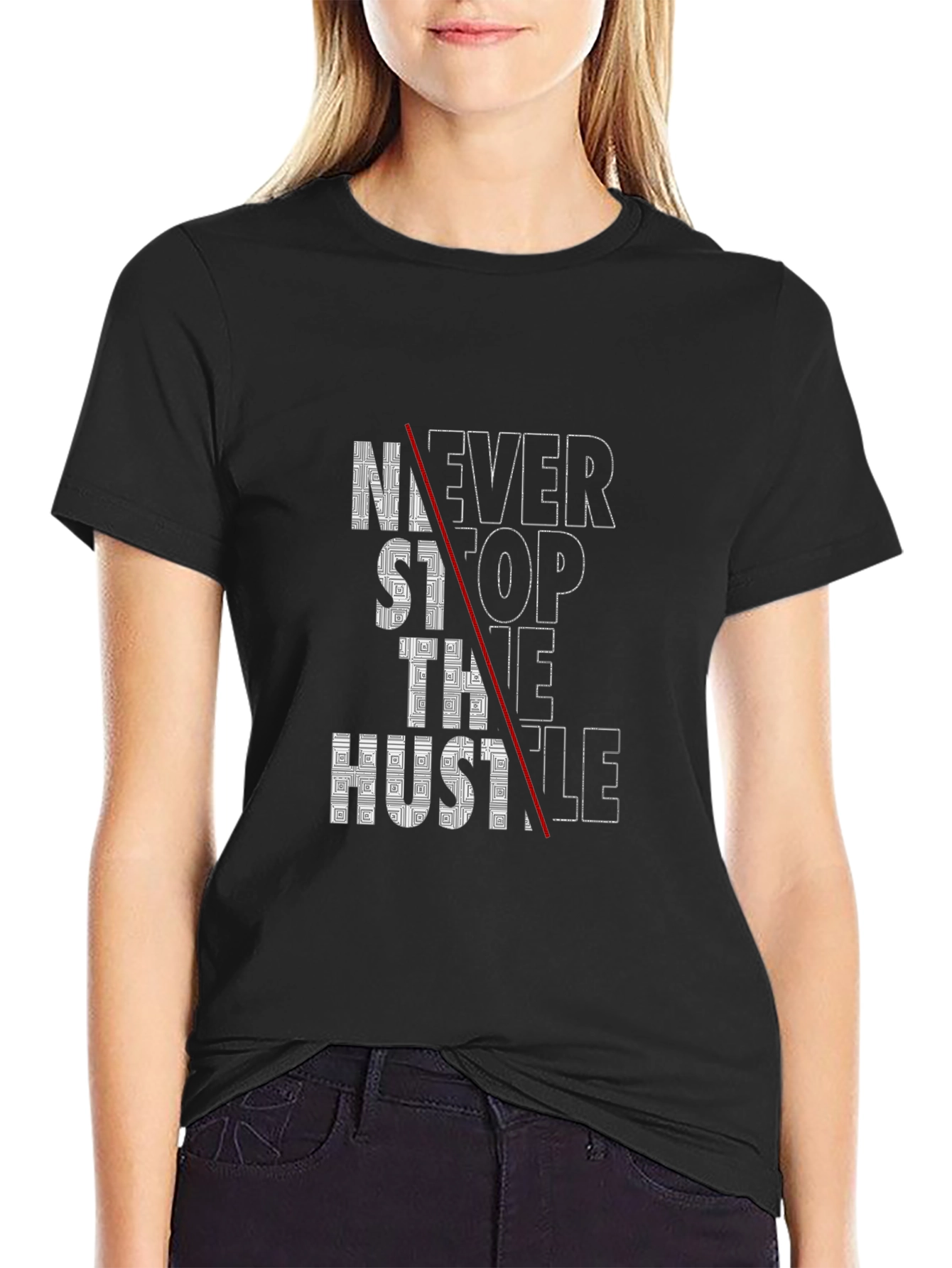 Never Stop The Hustle Graphic Tee