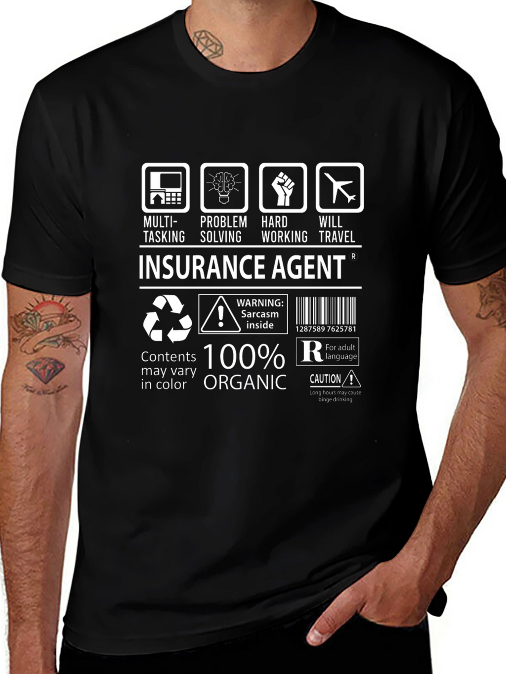 Insurance Agent 100% Organic Funny T-Shirt