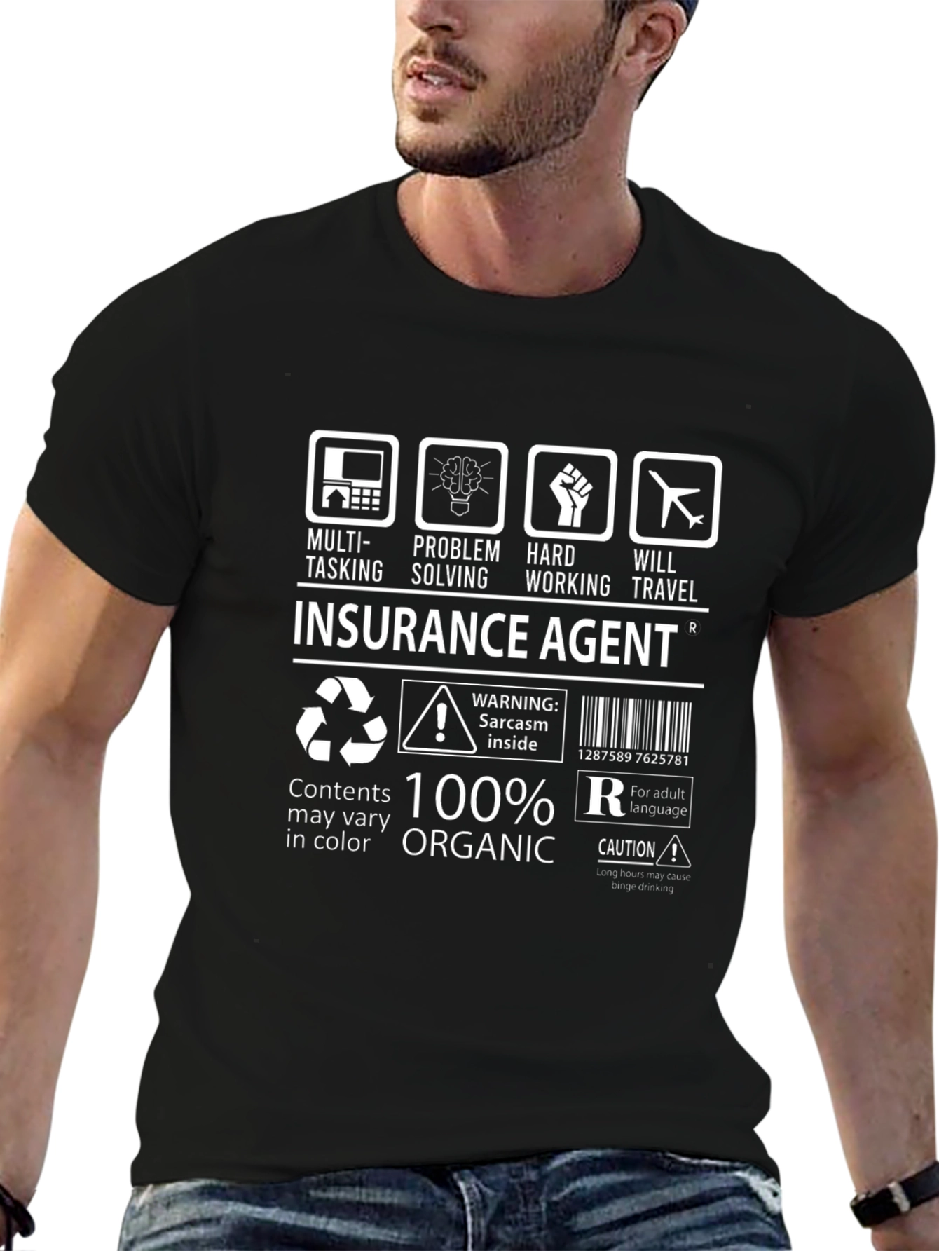 Insurance Agent 100% Organic Funny T-Shirt