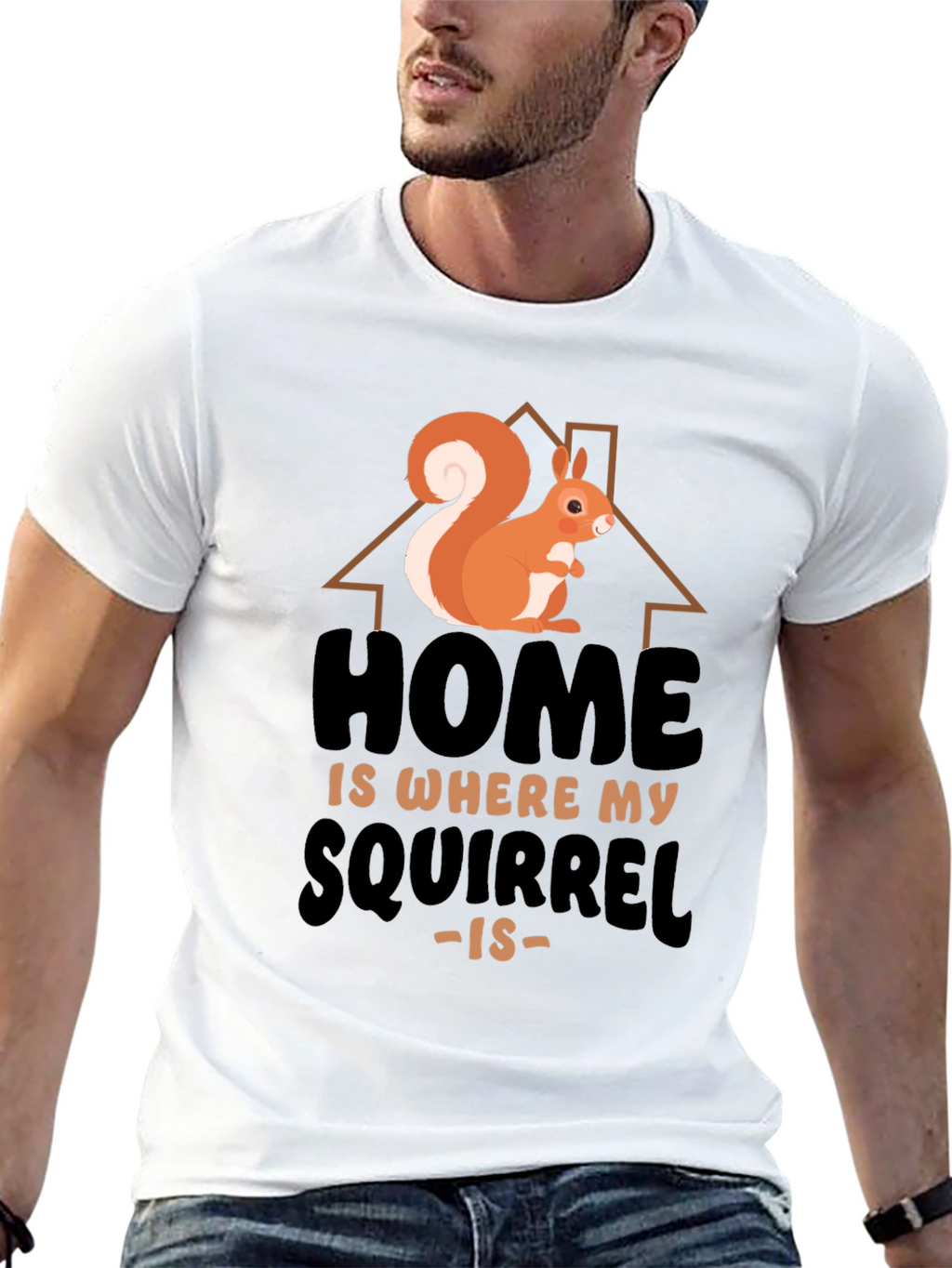 Home Is Where My Squirrel Is Graphic Tee
