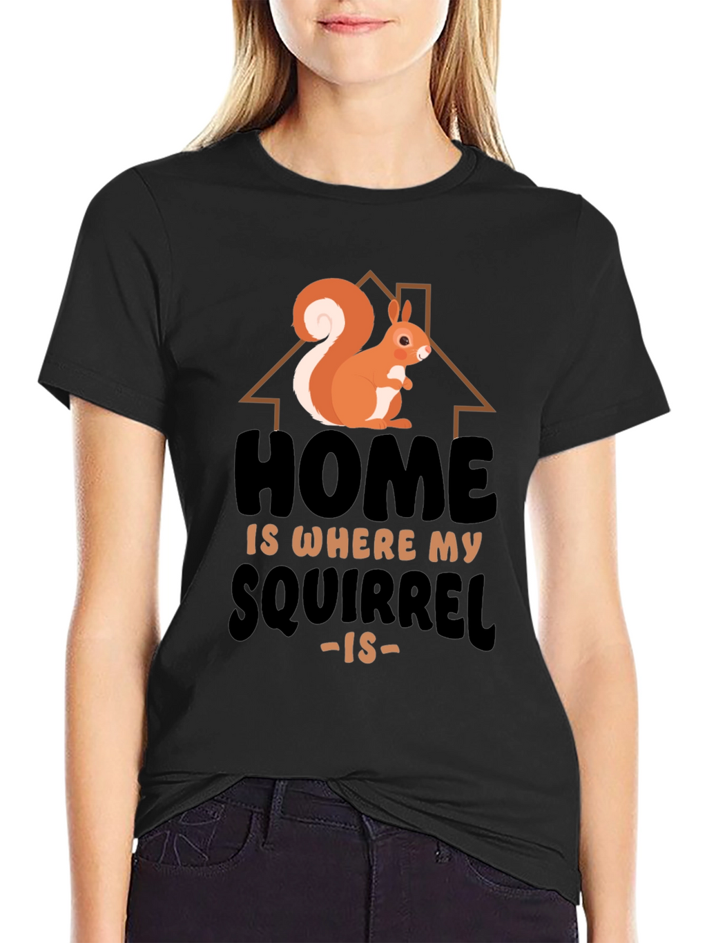 Home Is Where My Squirrel Is Graphic Tee