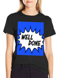 Well Done Comic Style Black Tee