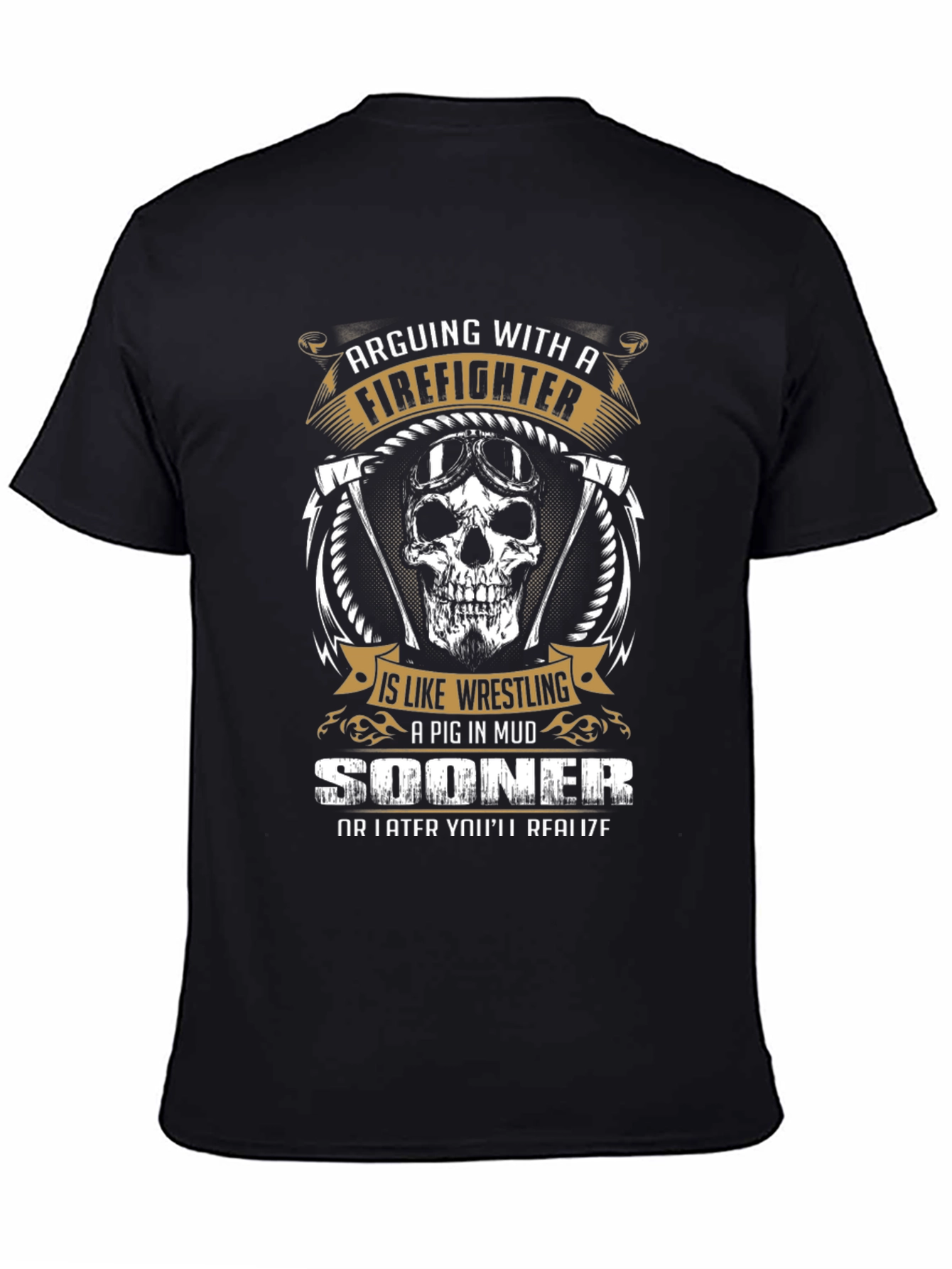 Firefighter Graphic Tee - Arguing With A Firefighter