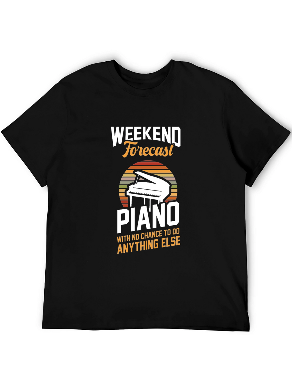 Weekend Forecast Piano T-Shirt