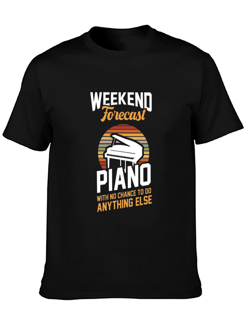 Weekend Forecast Piano T-Shirt