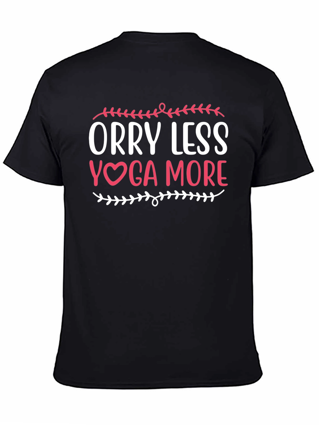 Worry Less Yoga More Graphic Tee