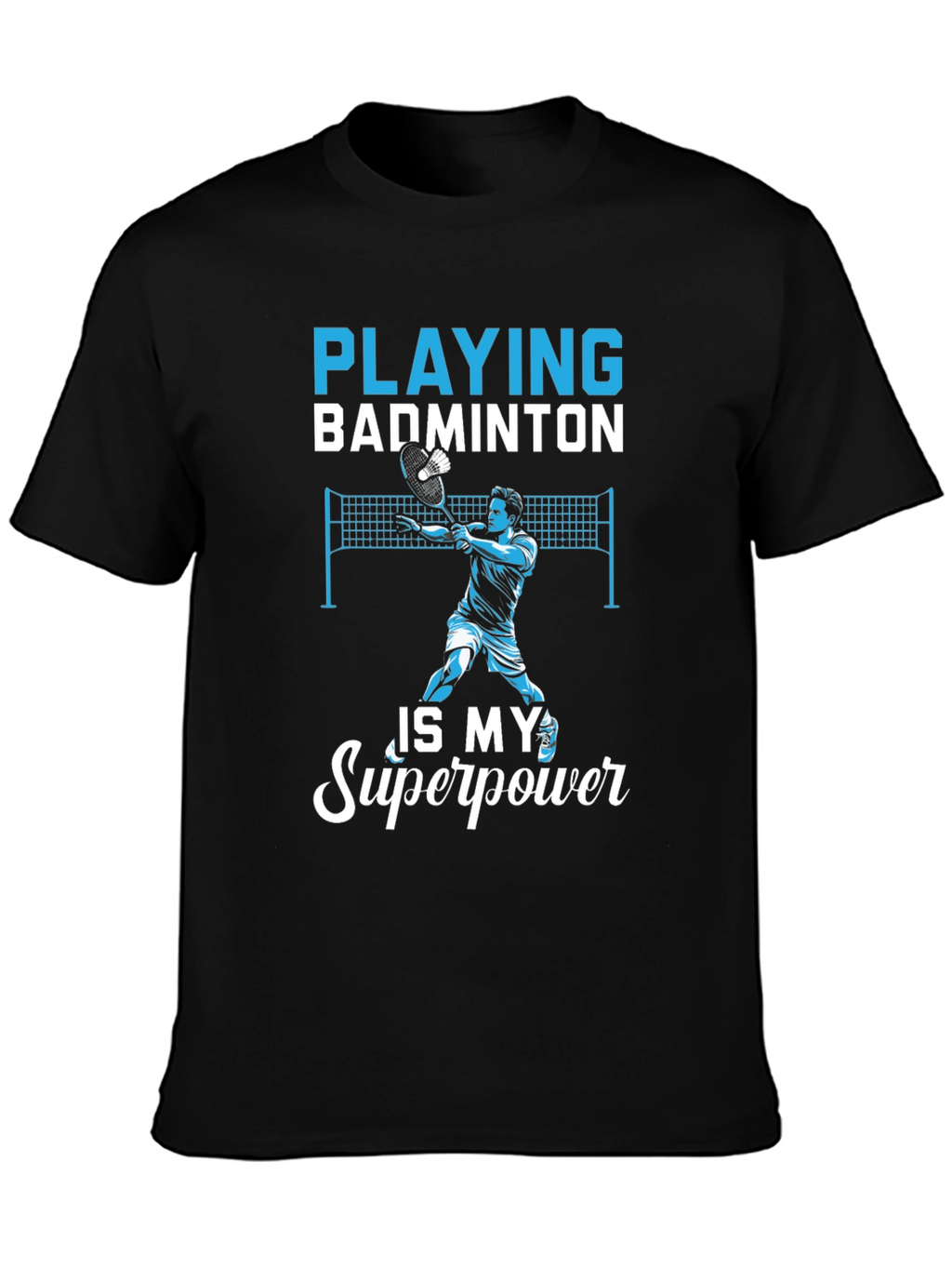 Badminton Superpower T-Shirt