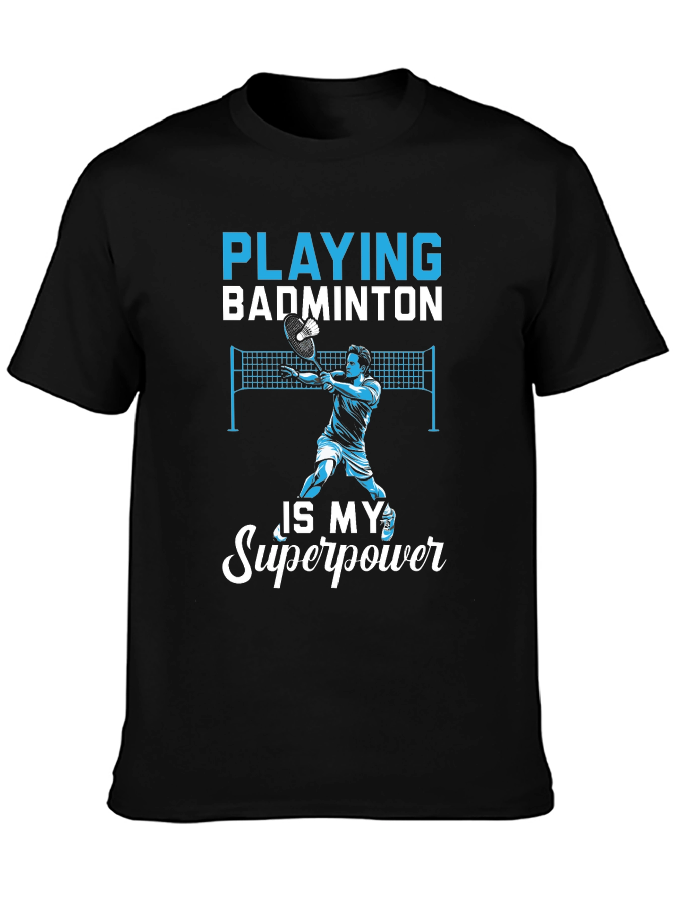 Badminton Superpower T-Shirt