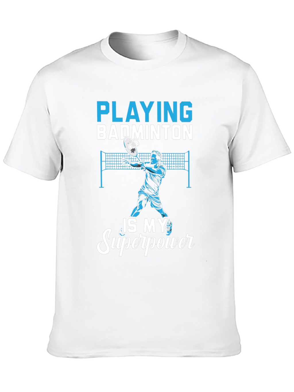 Badminton Superpower T-Shirt