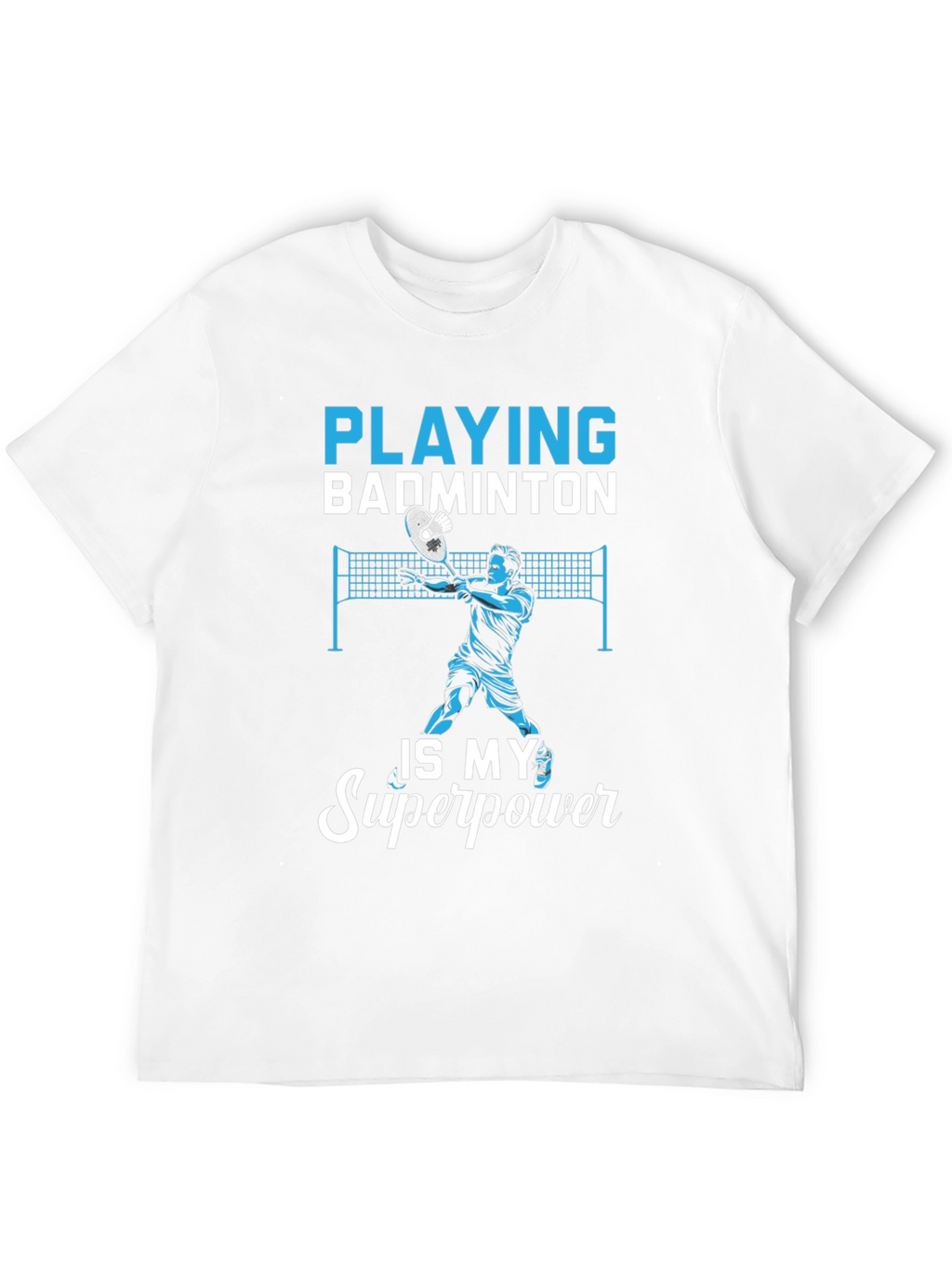 Badminton Superpower T-Shirt