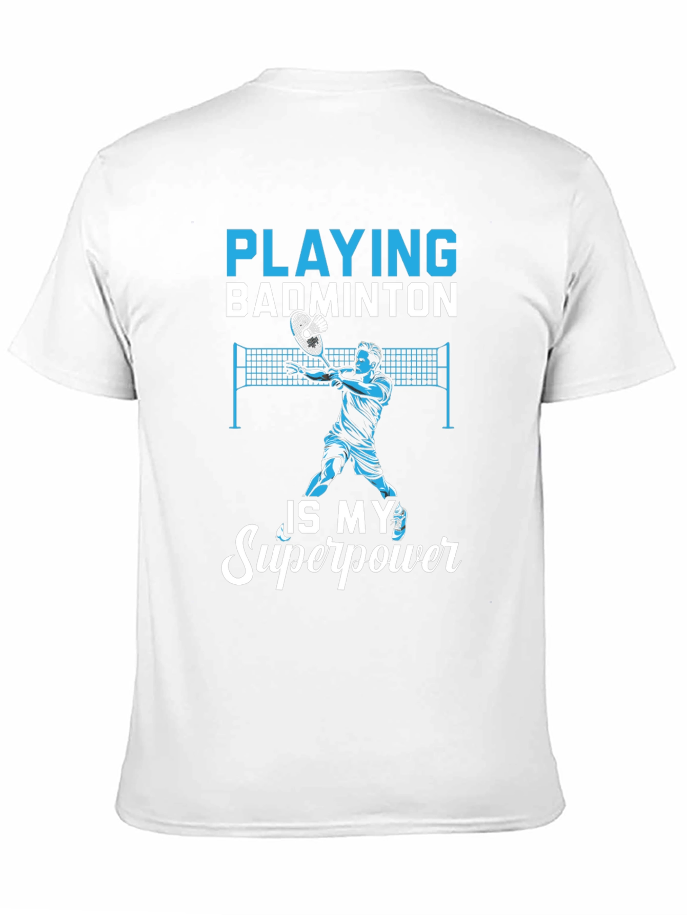 Badminton Superpower T-Shirt