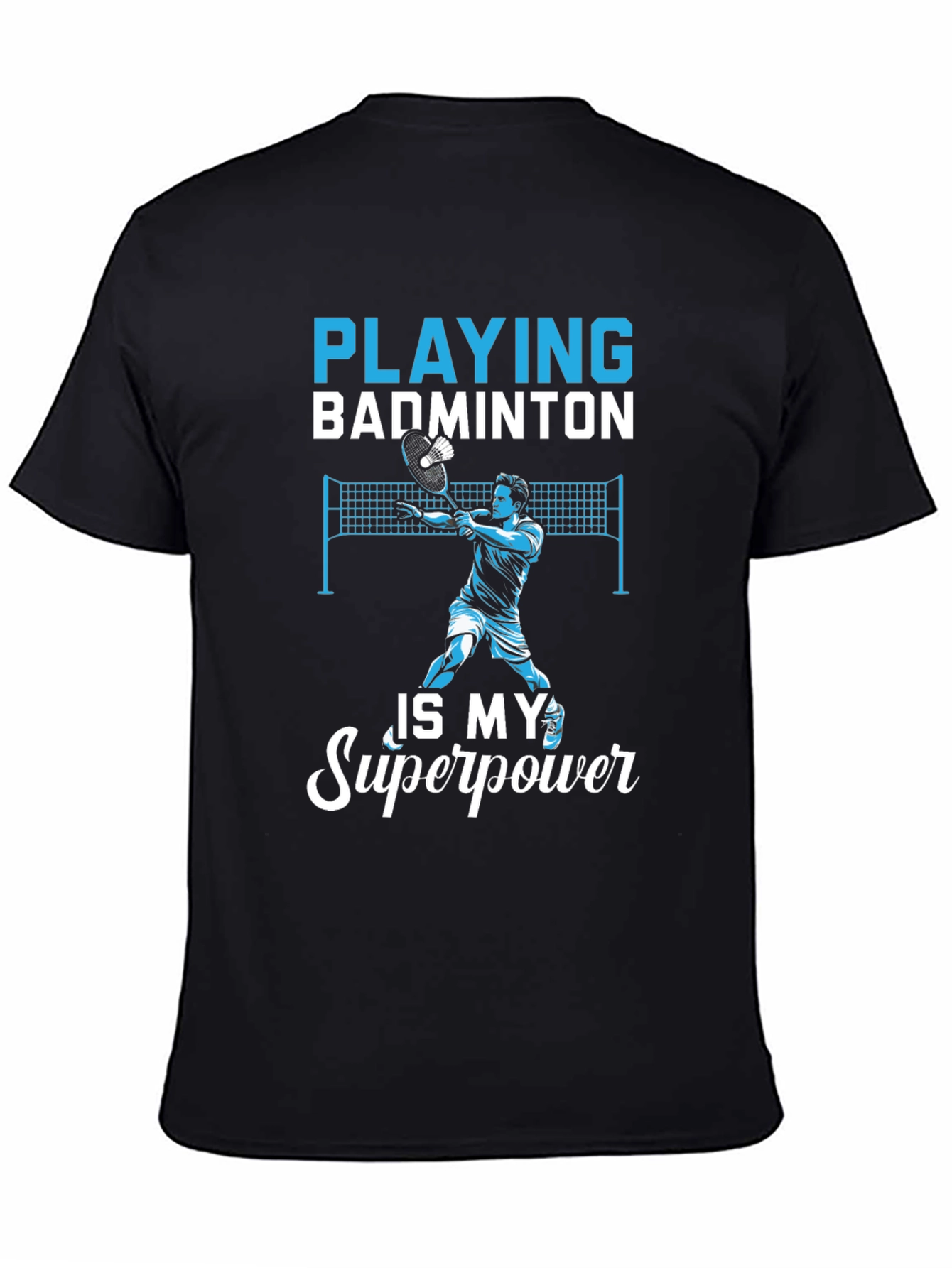 Badminton Superpower T-Shirt