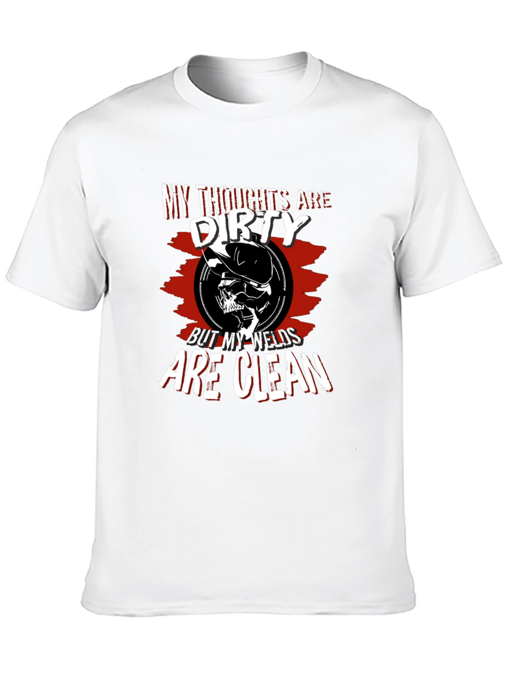 My Thoughts are Dirty Welder T-Shirt
