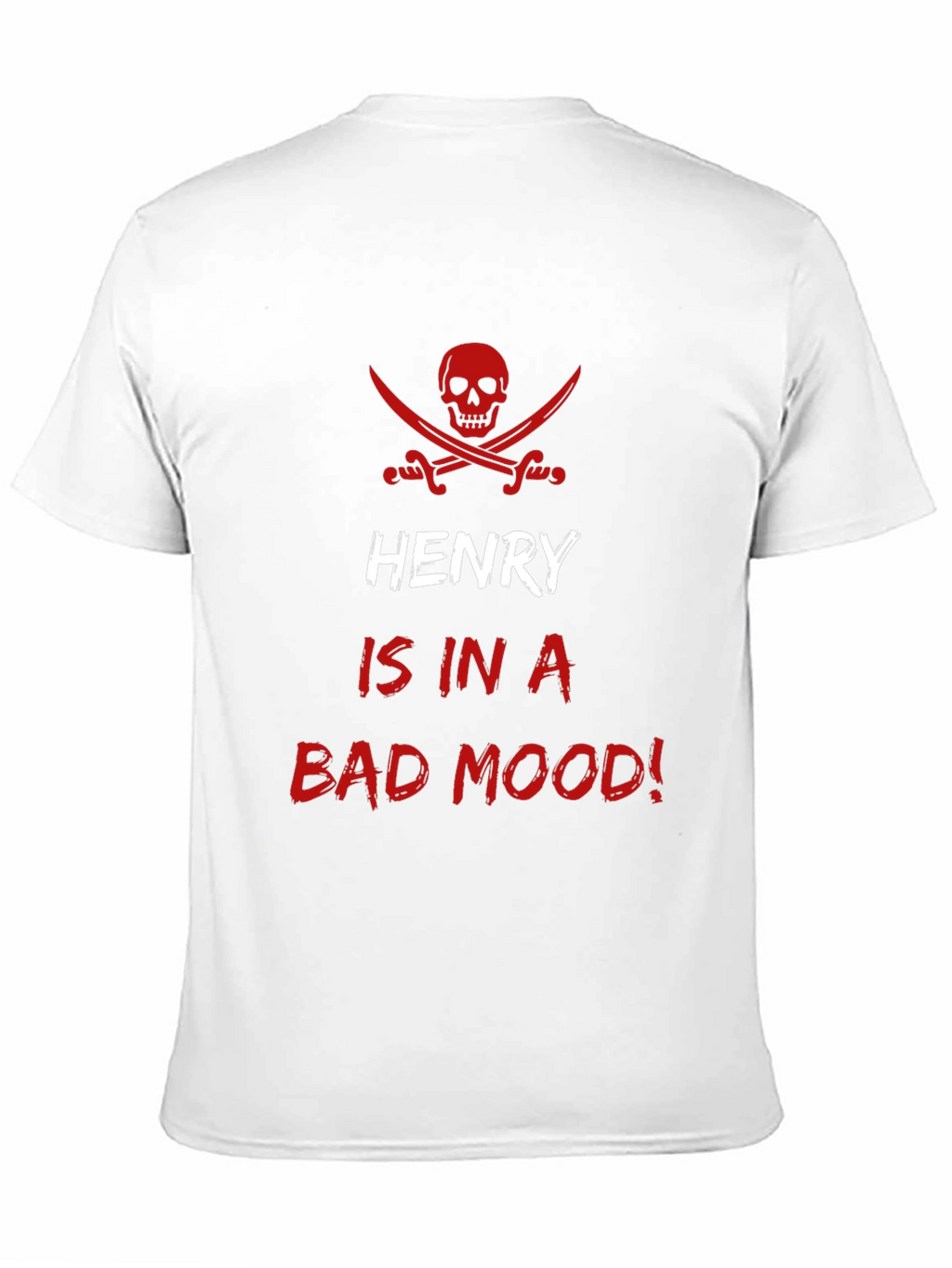 Henry Is In A Bad Mood T-Shirt