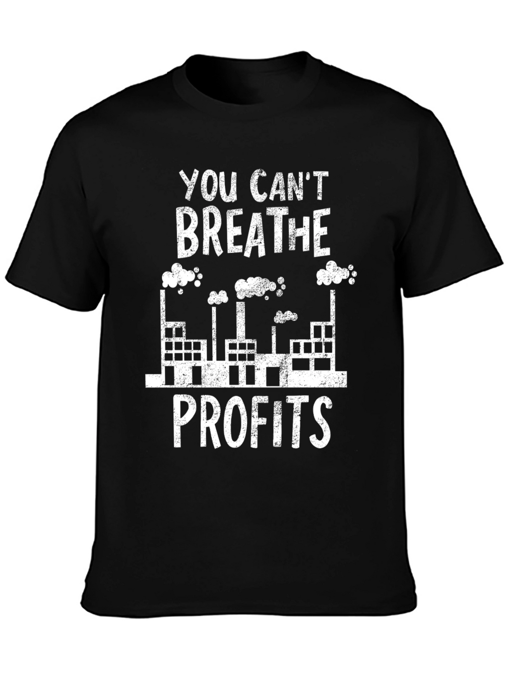 You Cant Breathe Profits Graphic Tee