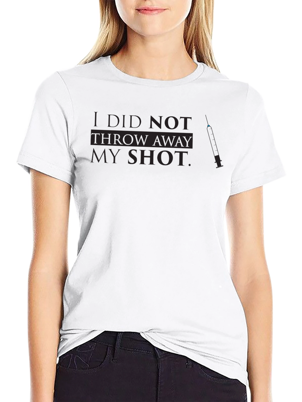 I Did Not Throw Away My Shot T-Shirt
