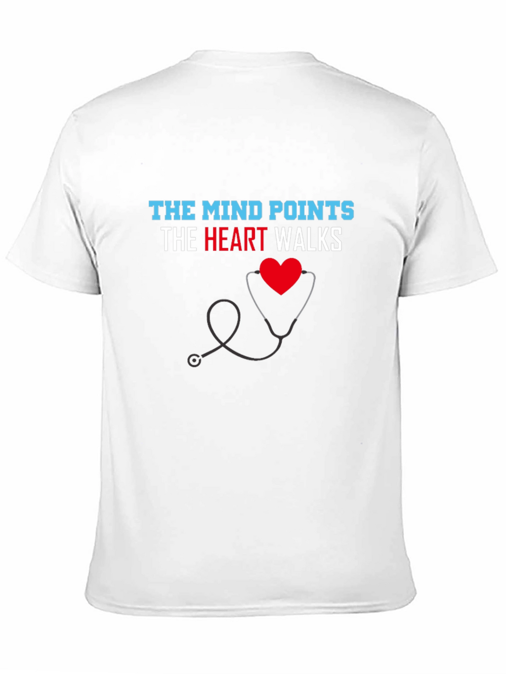 The Mind Points Heart Walks T-Shirt