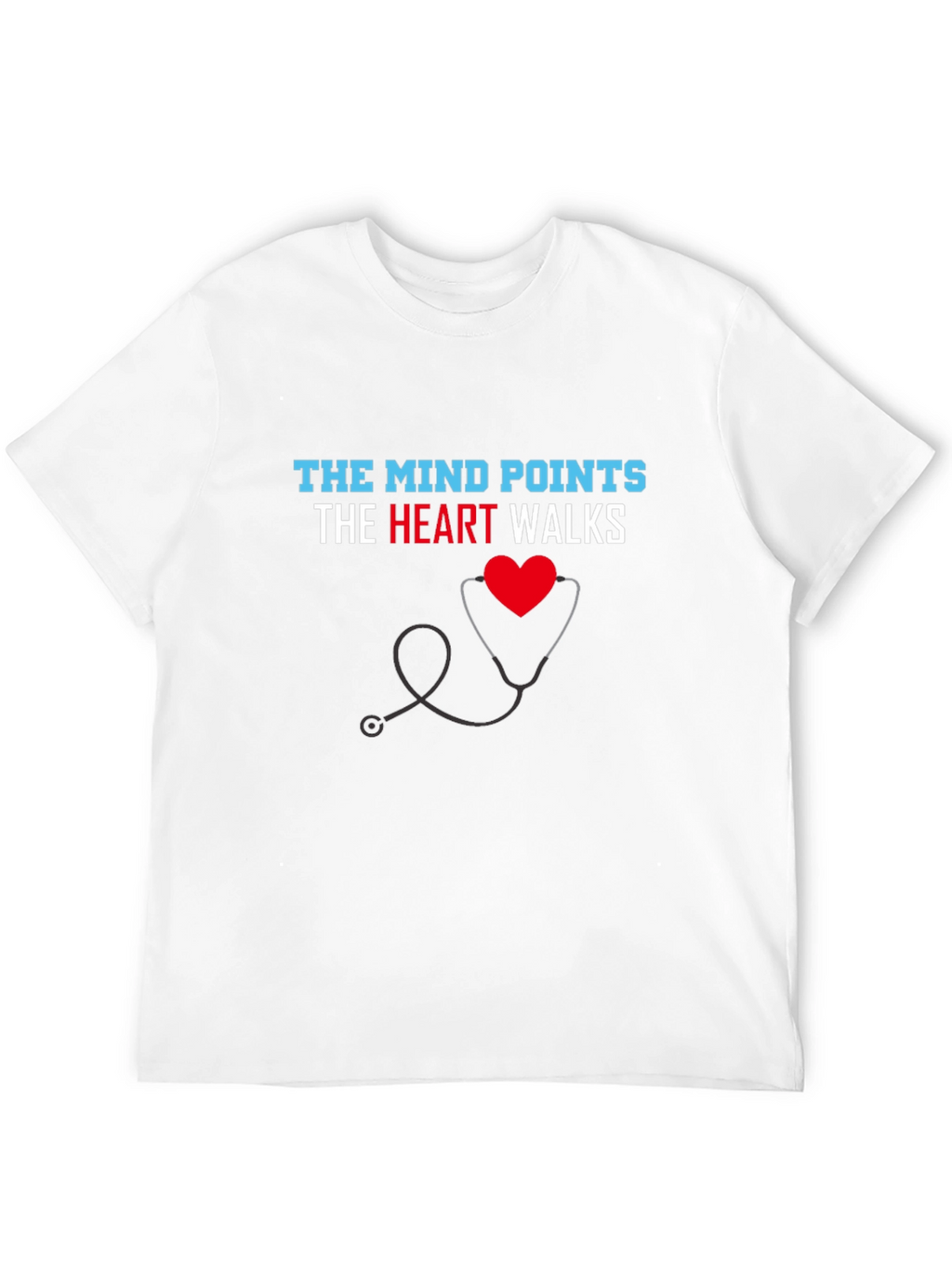 The Mind Points Heart Walks T-Shirt